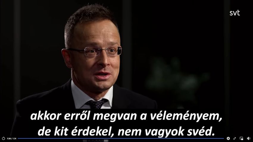 Szijjártó Péter: Megvan a svéd demokráciáról a véleményem, de kit érdekel, nem vagyok svéd