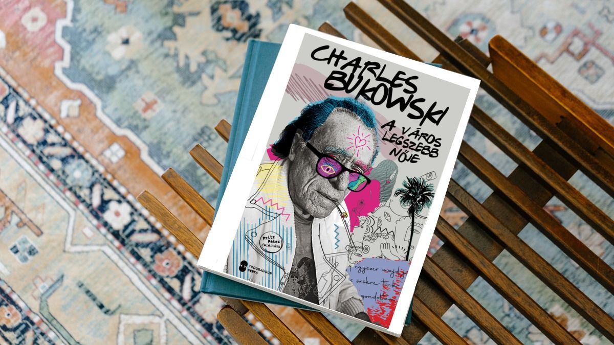 Először jelenik meg magyarul Charles Bukowski egyik novelláskötete