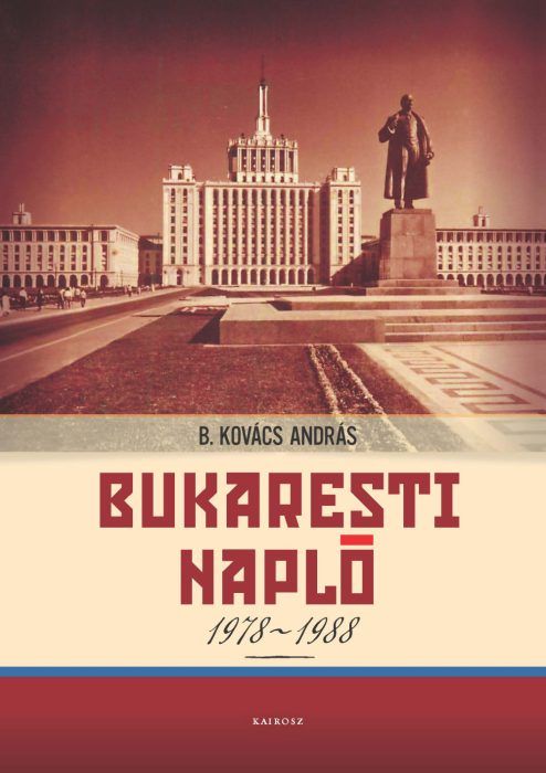  Bukaresti napló