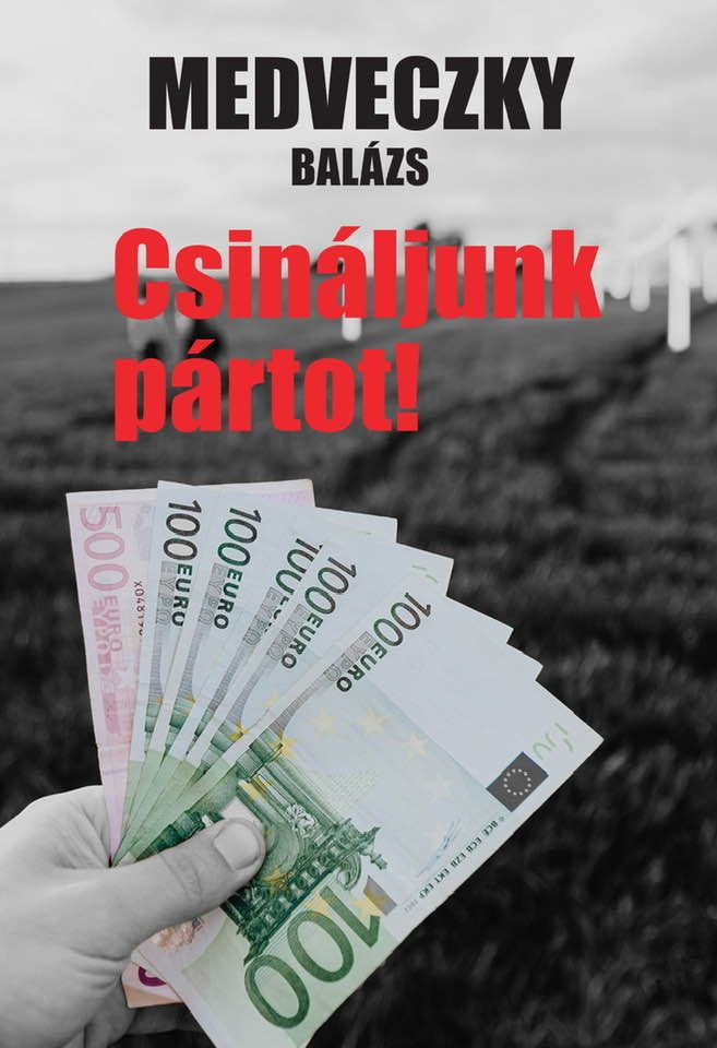 Csináljunk pártot!