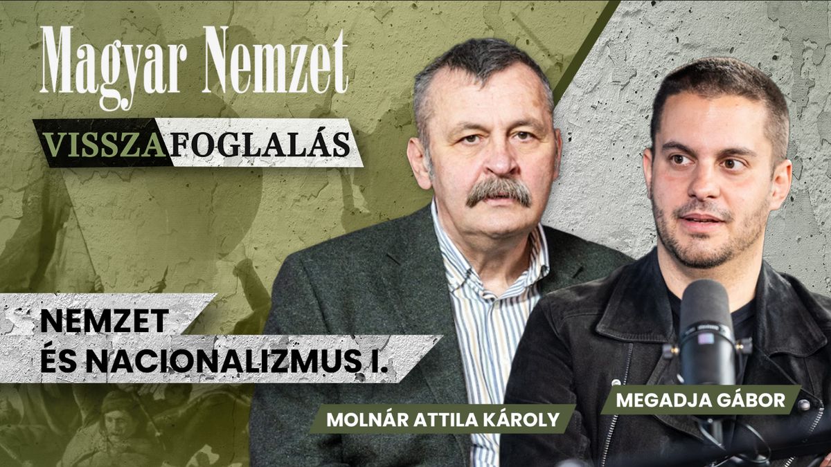 Visszafoglalás – A nemzet és a nacionalizmus +videó