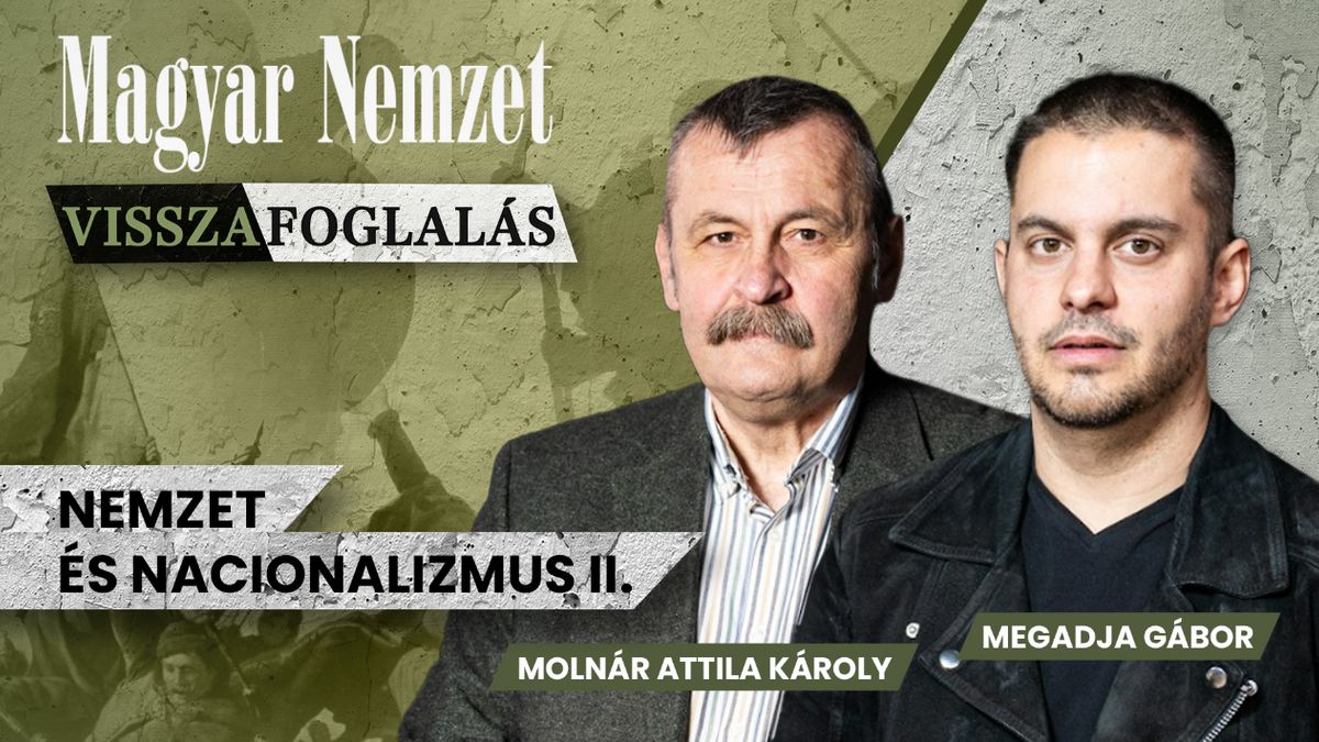 Visszafoglalás - Milyen a modern nacionalizmus? + videó