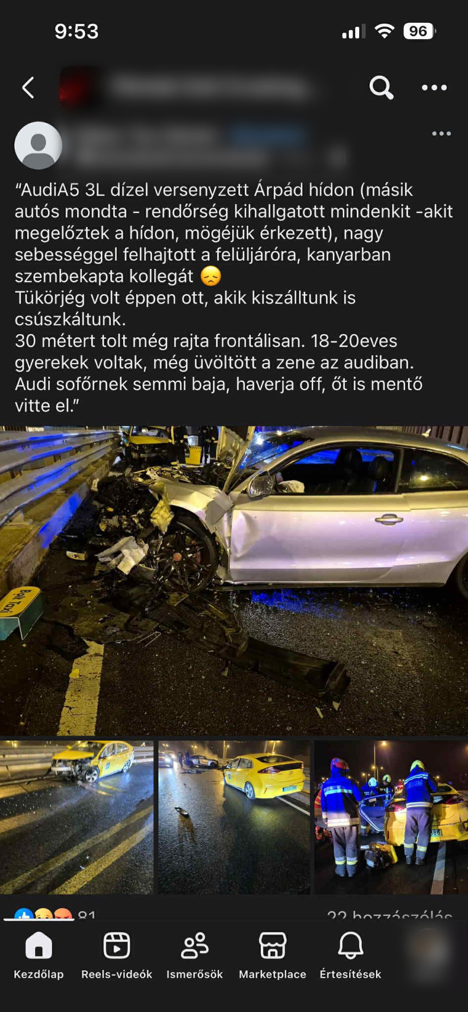 Poszt a 2025. november 8-ai, hajnali Árpád hídi balesről, amelyet egy versenyző audis okozott