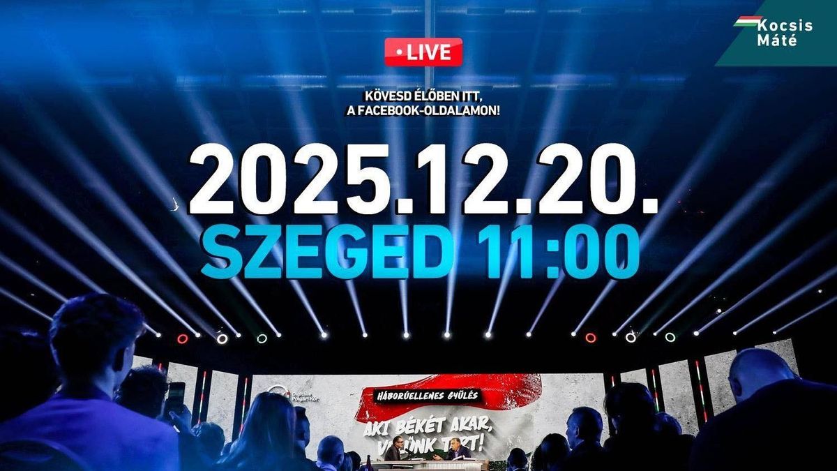 Lázár János és Kocsis Máté már készül a szegedi háborúellenes gyűlésre