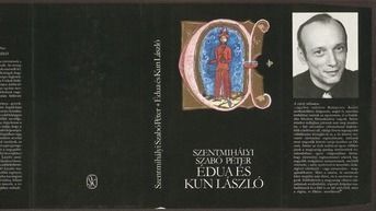 Szentmihályi Szabó Péter: Édua és Kun László.