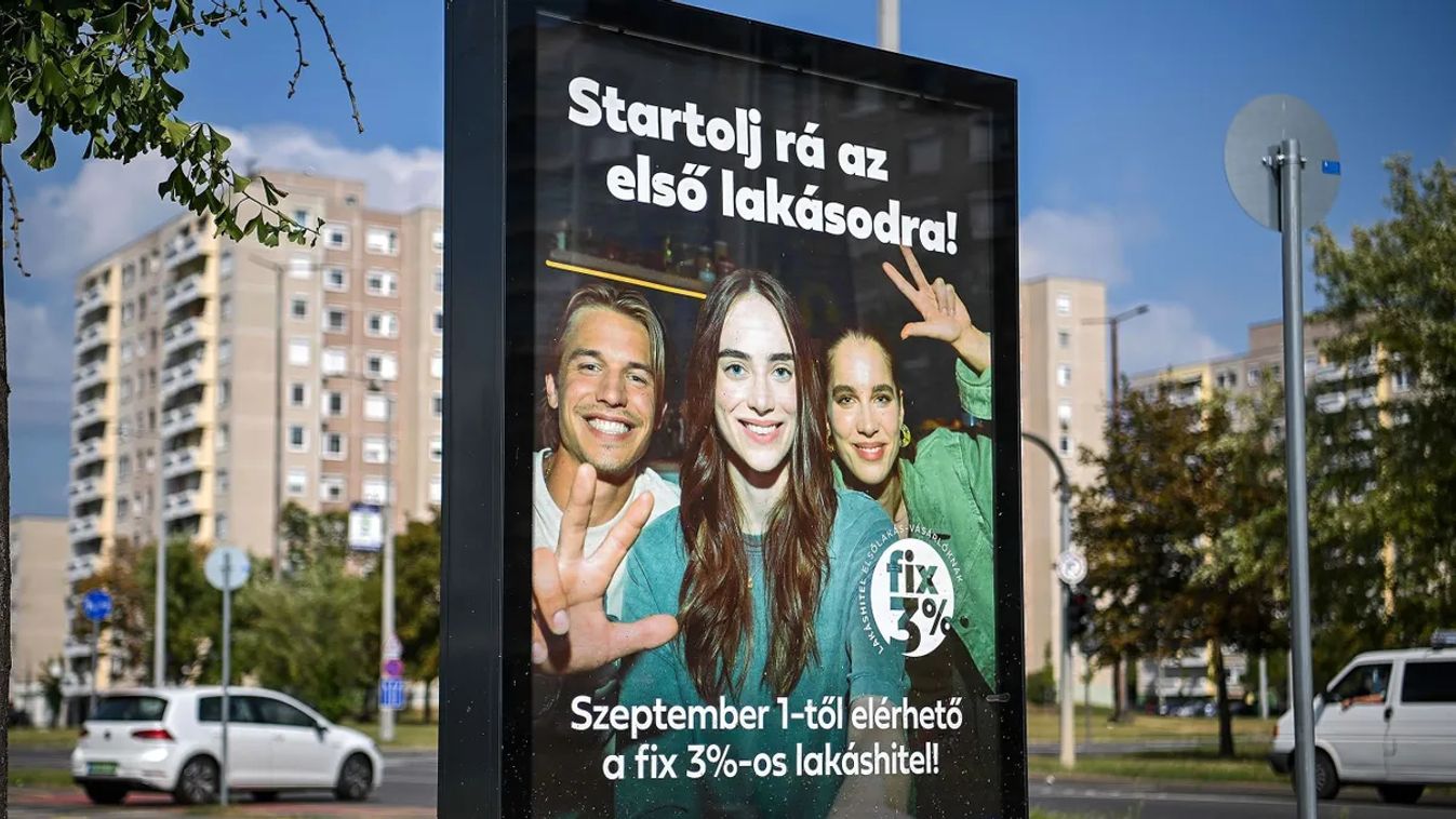 A fix 3 százalékos hitelezésű Otthon Start Programot népszerűsítő köztéri plakát Debrecenben