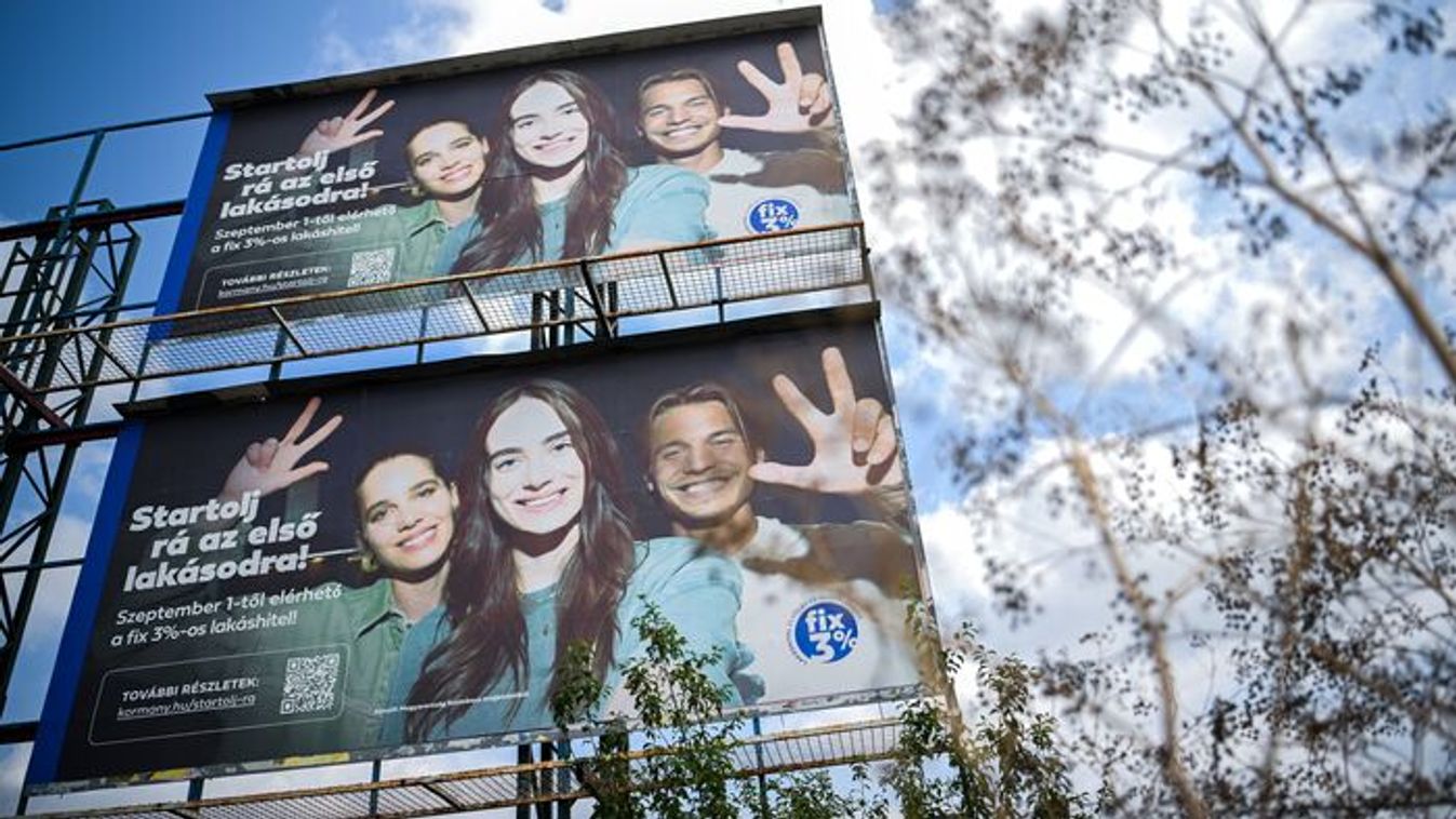 Debrecen, September 1, 2025. Posters promoting the Home Start Program in Debrecen on the day of its launch. The central element of the new housing scheme is a fixed 3 percent interest rate. The aim of the program is to make home ownership accessible to fi