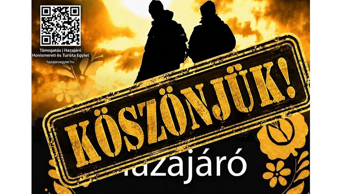 Sikerrel zárult a gyűjtés, tovább halad végtelen útján a Hazajáró